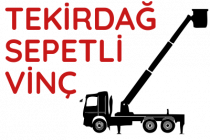 Tekirdağ Sepetli Vinç Kiralama